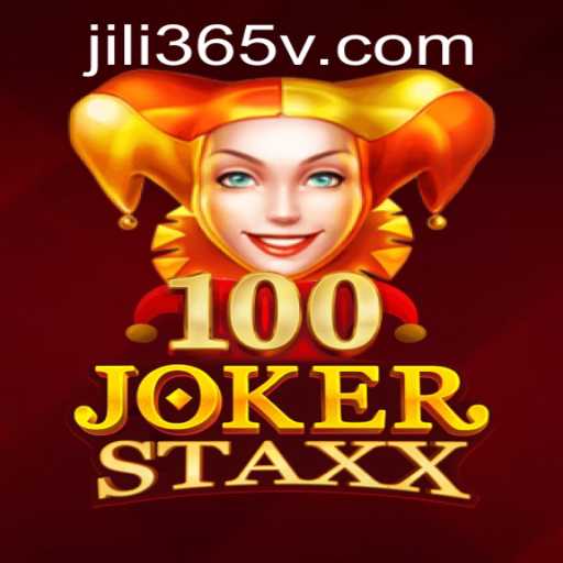 Unveiling the Excitement of 100JokerStaxx on Jili365