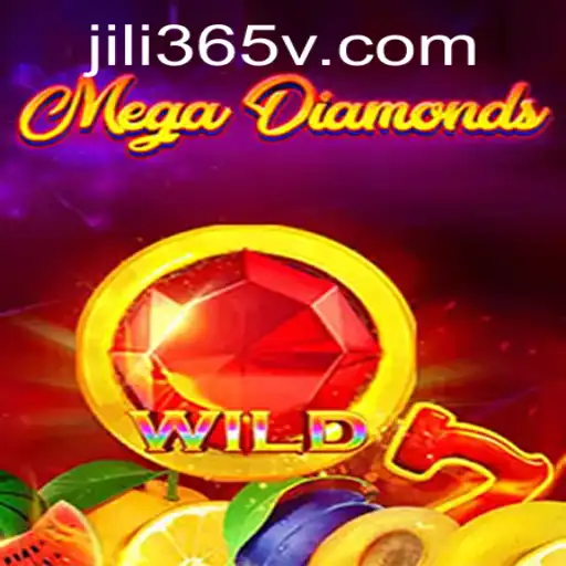 Unveiling MegaDiamond: The Thrilling World From jili365