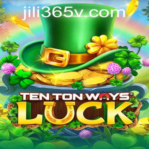 Exploring TenTonWaysLuck: A New Era in Online Gaming with Jili365